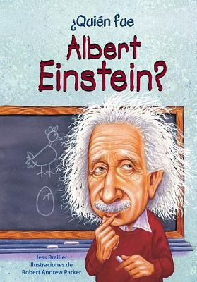 Quien Fue Albert Einstein = Who Was Albert Eins... [Spanish] 1603964274 Book Cover