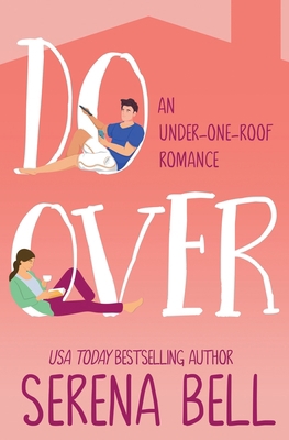 Do Over: A Steamy Single Dad Romantic Comedy 1953498159 Book Cover