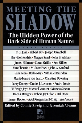 Meeting the Shadow: The Hidden Power of the Dar... 087477618X Book Cover