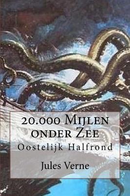 20.000 Mijlen onder Zee: Oostelijk Halfrond [Dutch] 1535254963 Book Cover