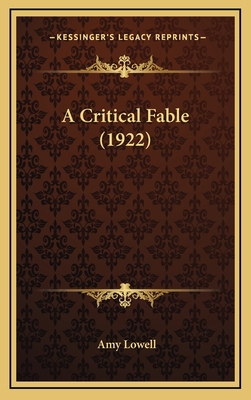 A Critical Fable (1922) 1164209345 Book Cover
