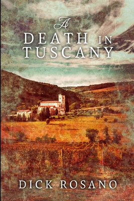 A Death In Tuscany: Large Print Edition [Large Print] 1034395831 Book Cover