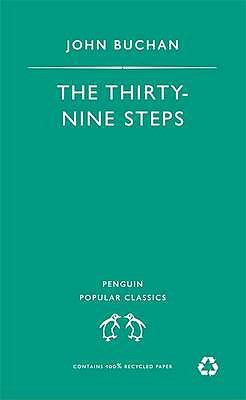 The Thirty-Nine Steps (Penguin Popular Classics) 0140621091 Book Cover