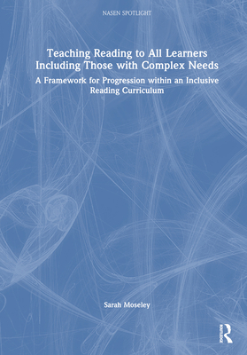 Teaching Reading to All Learners Including Thos... 1032114746 Book Cover