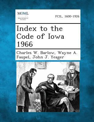 Index to the Code of Iowa 1966 1287340415 Book Cover