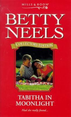 Tabitha in Moonlight (Betty Neels Collector's E... 026380674X Book Cover