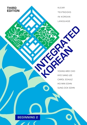 Integrated Korean: Beginning 2, Third Edition 0824883314 Book Cover