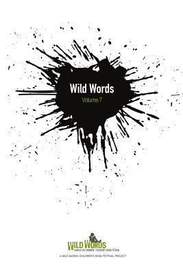 Wild Words Volume 7 0957618999 Book Cover