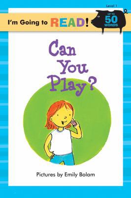 Can You Play? 1402720947 Book Cover