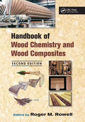 Handbook of Wood Chemistry and Wood Composites 103209916X Book Cover