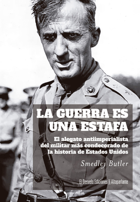 Guerra Es Una Estafa, La [Spanish] 8412950933 Book Cover