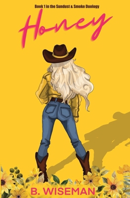 Honey B0FQPM4BHR Book Cover