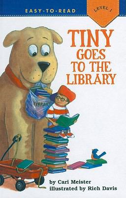 Tiny Goes to the Library 0780799046 Book Cover