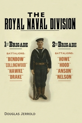 The Royal Naval Division 147453662X Book Cover