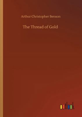 The Thread of Gold 3752322330 Book Cover