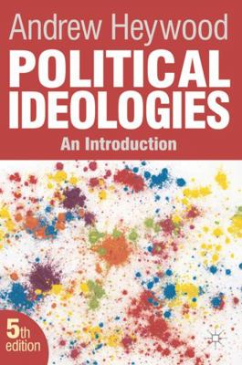 Political Ideologies: An Introduction 0230367240 Book Cover