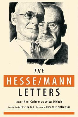 The Hesse-Mann Letters: The Correspondence of H... 1934978868 Book Cover