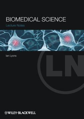Lecture Notes - Biomedical Sci B006UF8JNE Book Cover