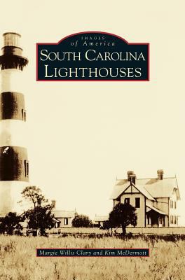 South Carolina Lighthouses 1531634095 Book Cover