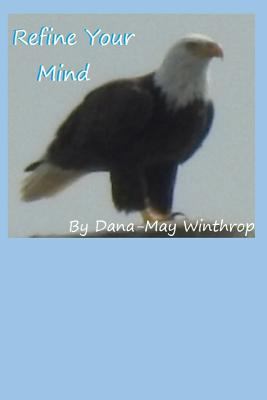 Refine Your Mind 1796614165 Book Cover
