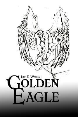 Golden Eagle 1480951900 Book Cover