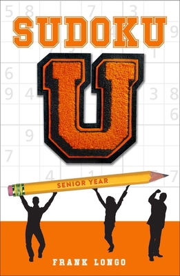 Sudoku U: Senior Year 1454926104 Book Cover