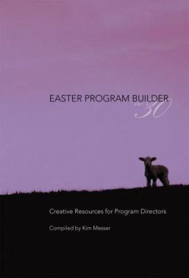 Easter Program Builder No. 30, Book: Creative R... 0834175355 Book Cover