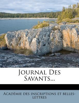 Journal Des Savants... [French] 1279677058 Book Cover