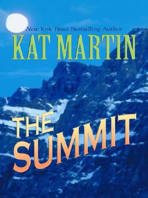 The Summit (Thorndike Press Large Print Romance... [Large Print] 1410403335 Book Cover