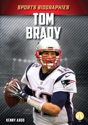 Tom Brady 1532124821 Book Cover