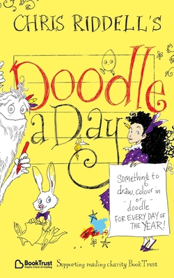 Chris Riddell's Doodle-a-Day: Something to Draw... 1035042614 Book Cover
