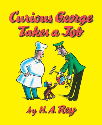 Curious George Takes a Job B00A2MN83C Book Cover