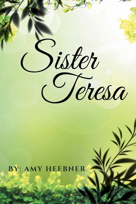 Sister Teresa B0D2YFYM6L Book Cover