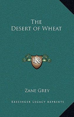 The Desert of Wheat 1163219487 Book Cover