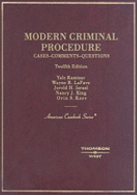 Modern Criminal Procedure: Cases, Comments and ... 0314189874 Book Cover