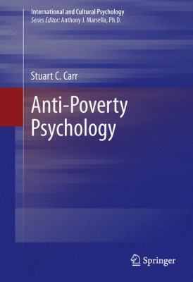 Anti-Poverty Psychology 1461463025 Book Cover