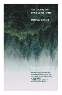 The Country Will Bring Us No Peace 1910312835 Book Cover