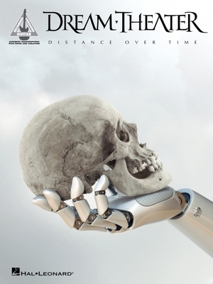 Dream Theater - Distance Over Time 1540048810 Book Cover
