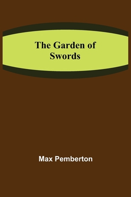 The Garden of Swords 9355393822 Book Cover