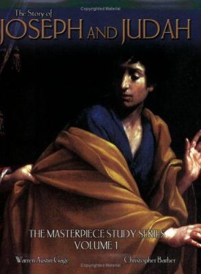 The Story of Joseph and Judah: The Masterpiece ... 0976926407 Book Cover