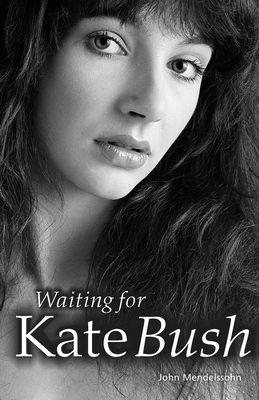 Waiting for Kate Bush B003MAK3RU Book Cover