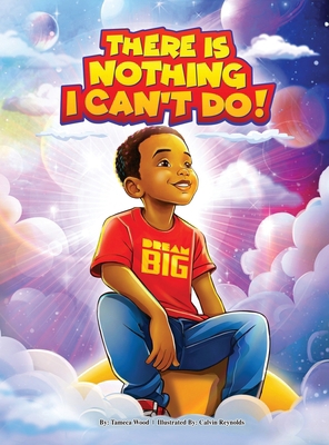 There Is Nothing I Can't Do! 1963964004 Book Cover