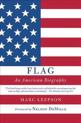 Flag: An American Biography 0312323093 Book Cover