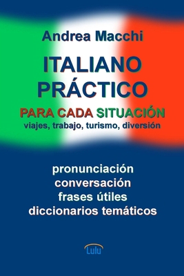 Italiano práctico [Spanish] 1471670864 Book Cover