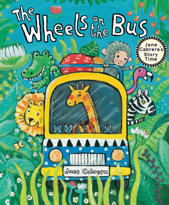 The Wheels on the Bus 0823460274 Book Cover