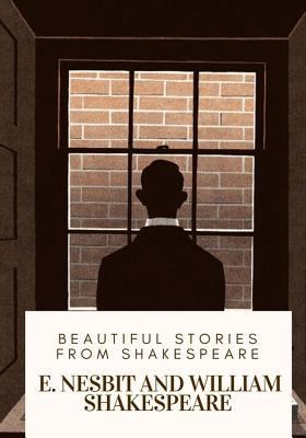 Beautiful Stories from Shakespeare 1717136370 Book Cover