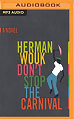 Don't Stop the Carnival 1721354581 Book Cover