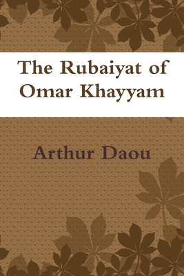 Rubaiyat of Omar Khayyam in English & Arabic: E... 0982566611 Book Cover