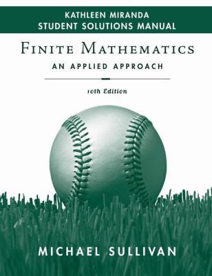 Finite Mathematics Student Solutions Manual: An... 0470249641 Book Cover