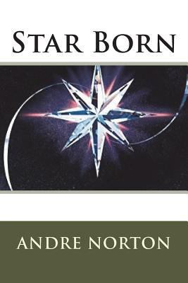 Star Born 1721281363 Book Cover